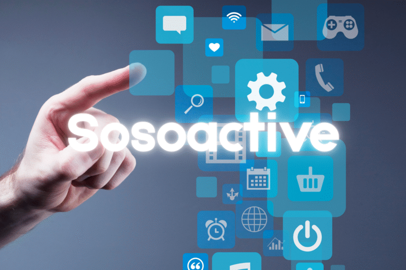 Sosoactive: Living Smarter in a Digital World
