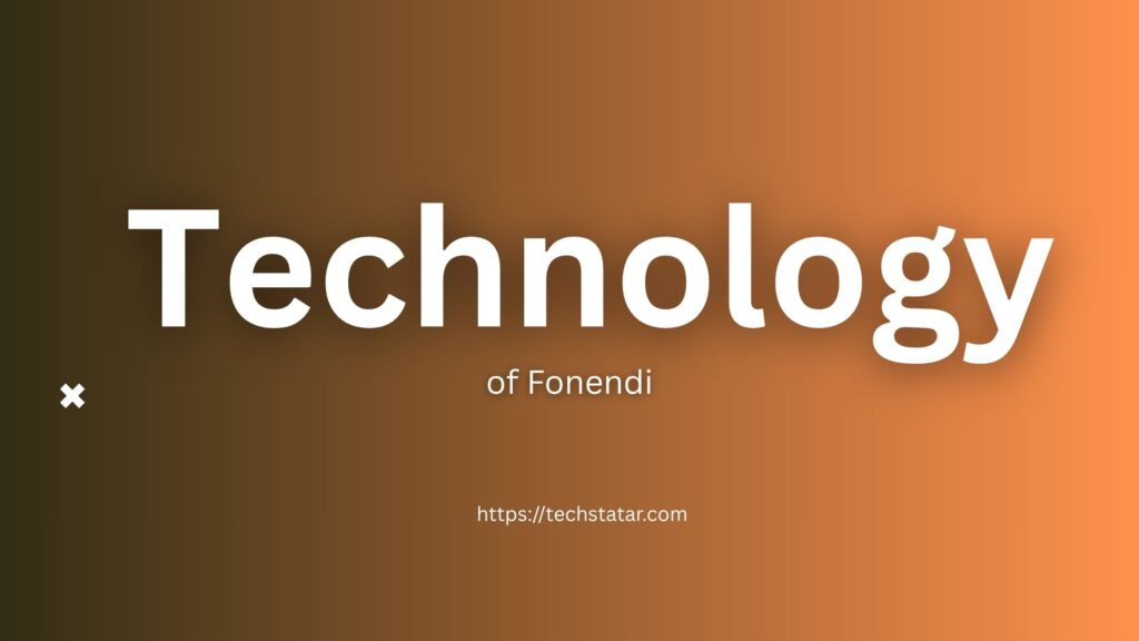 Understanding Fonendi Technology