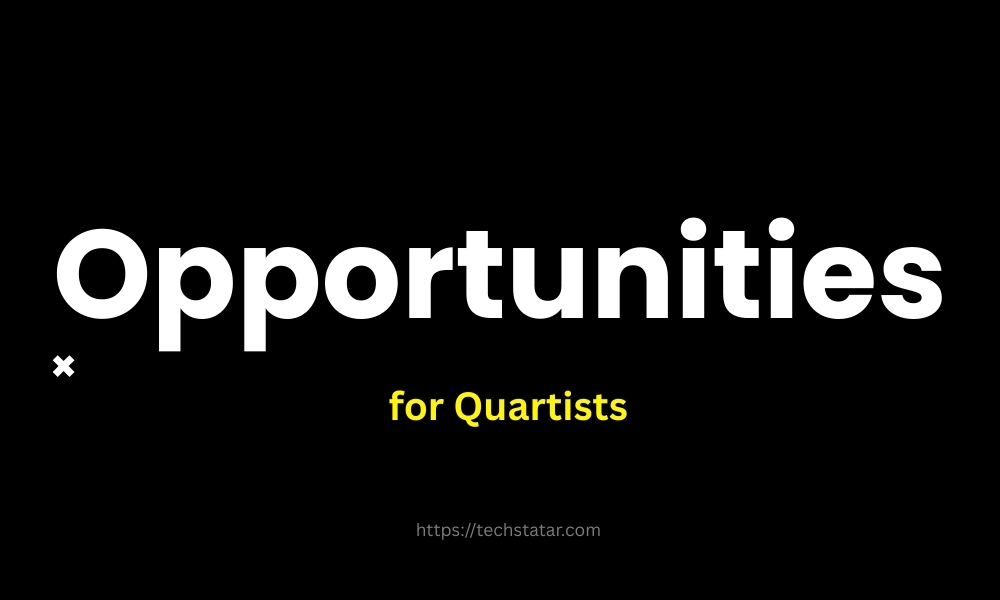 Monetization Opportunities for Quartists