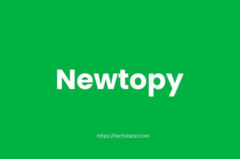 Newtopy Explained: The Future of Digital Connection