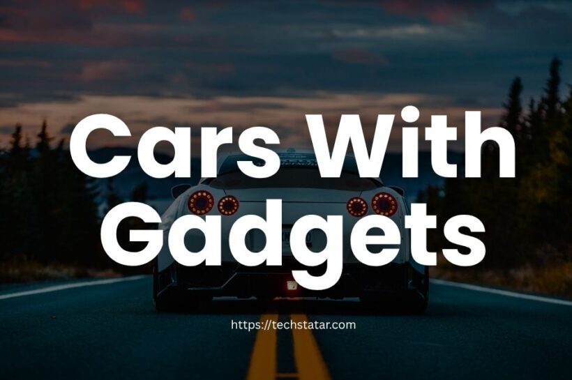 Best Cars with Gadgets & Cool Tech Features You’ll Love