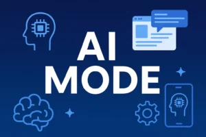 What Is AI Mode? Future of Smarter Digital Learning