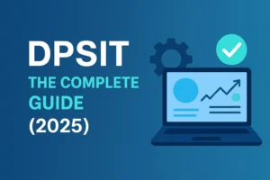 DPSIT - The Complete Guide (2025)