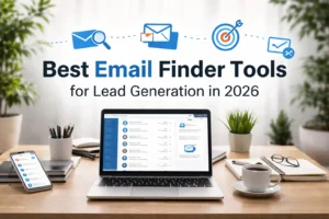 10 Best Email Finder Tools for Lead Generation in 2026