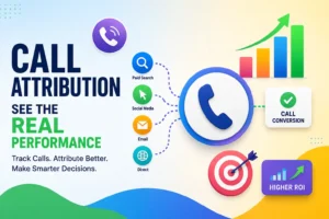 How Call Attribution Prevents Costly Campaign Mistakes