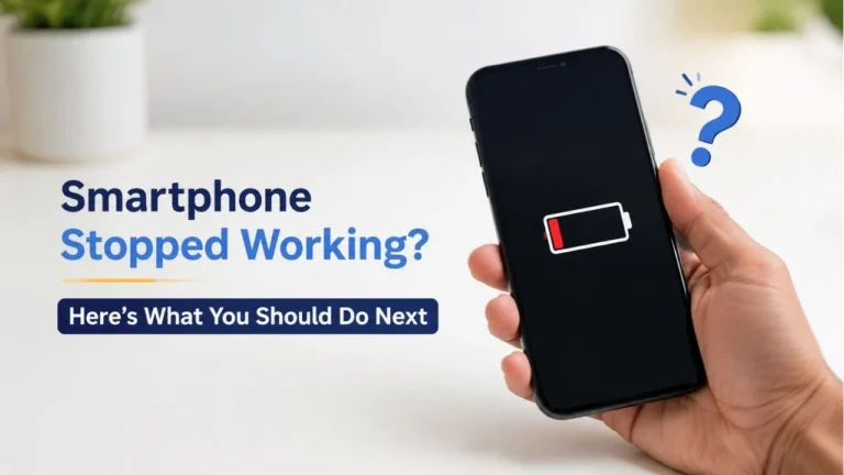 Smartphone Stopped Working? Here’s What You Should Do Next