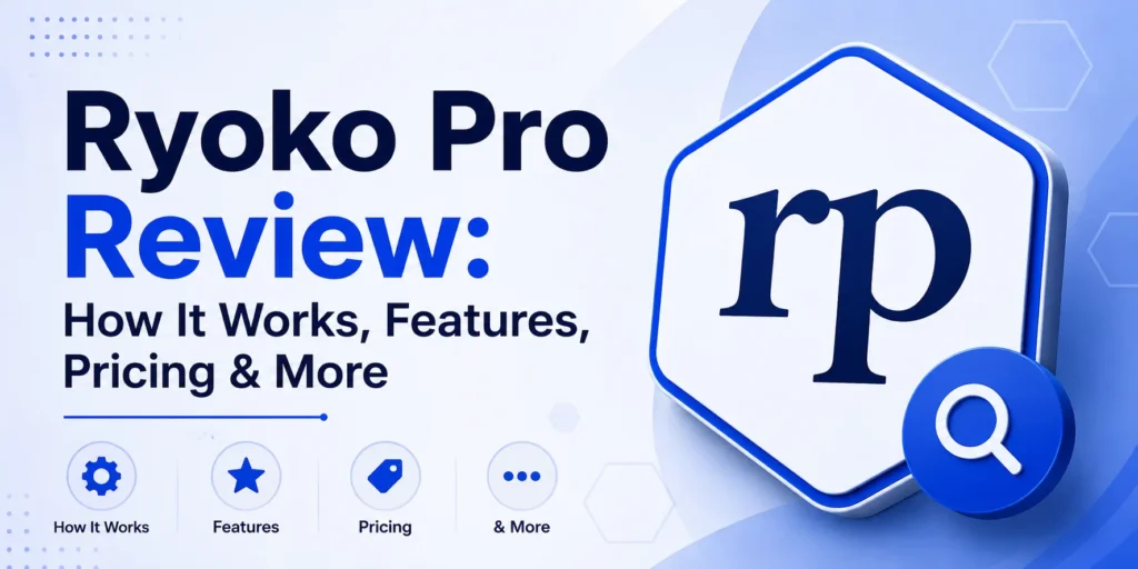 Ryoko Pro Review: How It Works, Features, Pricing & More 