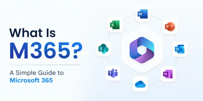 What Is M365? A Simple Guide to Microsoft 365
