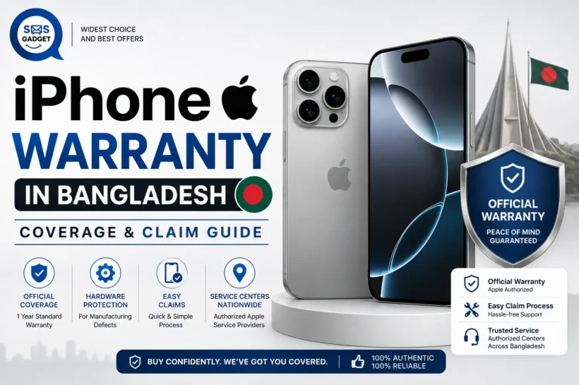 iPhone Warranty in Bangladesh Explained: What's Covered, What's Not, and How to Claim It
