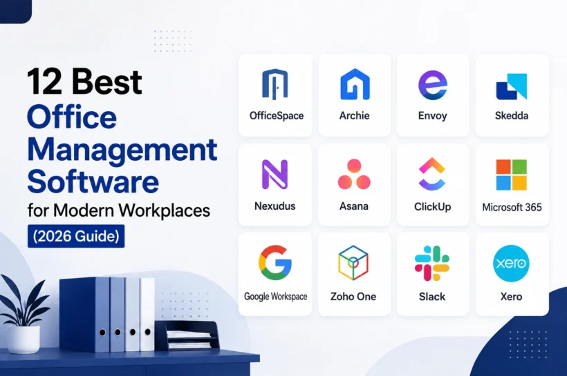 12 Best Office Management Software for Modern Workplaces (2026 Guide)